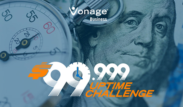 Vonage Business - 99.999 Uptime Challenge