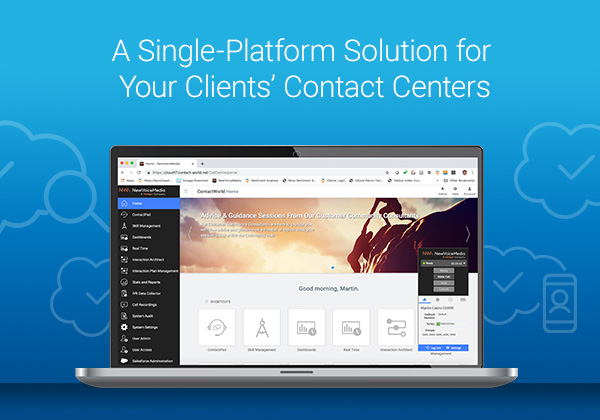 A Single-Platform Solution for Your Clients' Contact Center